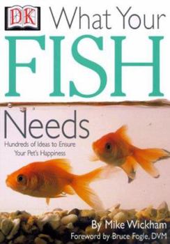 Paperback What Your Fish Needs Book