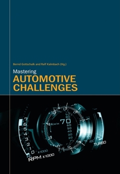 Hardcover Mastering The Challenges of The Automotive Industry Book