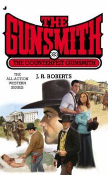 Mass Market Paperback The Counterfeit Gunsmith Book
