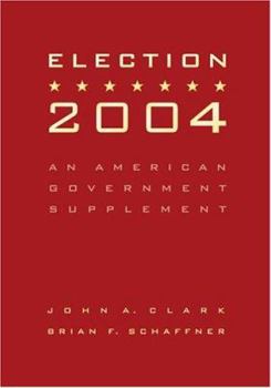 Paperback Election 2004: An American Government Supplement Book