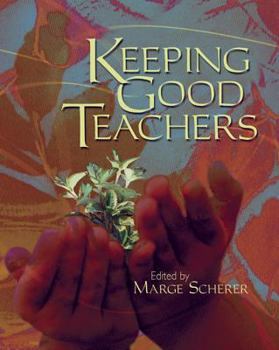 Paperback Keeping Good Teachers Book