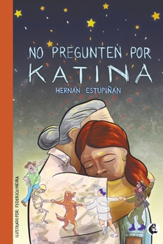 Paperback No pregunten por Katina [Spanish] Book