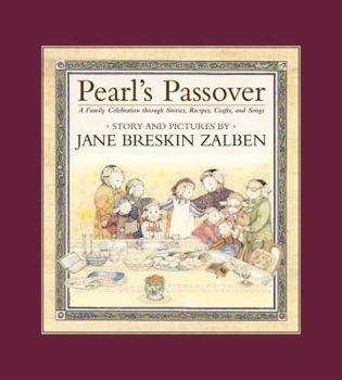 Hardcover Pearl's Passover: A Family Celebration Through Stories, Recipes, Crafts, and Songs Book