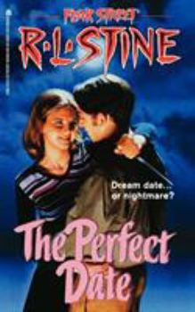 The Perfect Date (Fear Street, #37) - Book #37 of the Fear Street