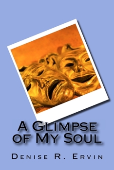 Paperback A Glimpse of My Soul Book