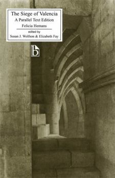 Paperback The Siege of Valencia: A Parallel Text Edition Book