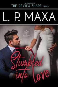 Paperback Stumbled into Love Book