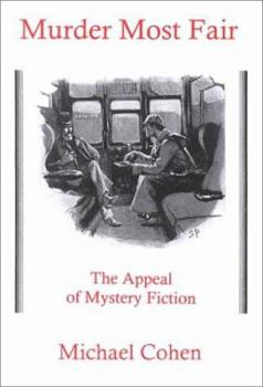 Hardcover Murder Most Fair: The Appeal of Mystery Fiction Book