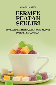 Paperback Permen Buatan Sendiri [Indonesian] Book