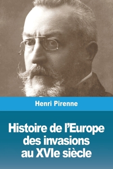 Paperback Histoire de l'Europe: des invasions au XVIe siècle [French] Book