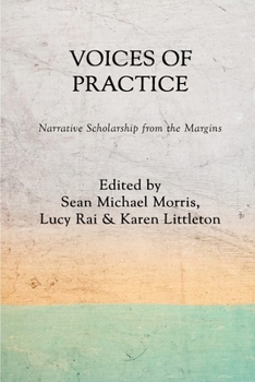 Paperback Voices of Practice: Narrative Scholarship from the Margins Book