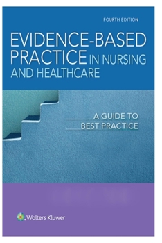 Paperback Evidence-Based Practice in Nursing and Health Care Book