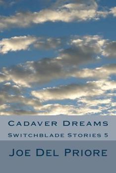 Paperback Cadaver Dreams: Switchblade Stories 5 Book