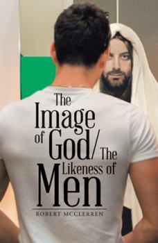 Paperback The Image of God/The Likeness of Men Book