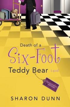 Death of a Six-Foot Teddy Bear - Book #2 of the A Bargain Hunters Mystery