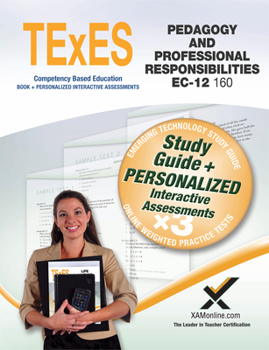 Paperback TExES Pedagogy and Professional Responsibilities Ec-12 (160) Book and Online Book
