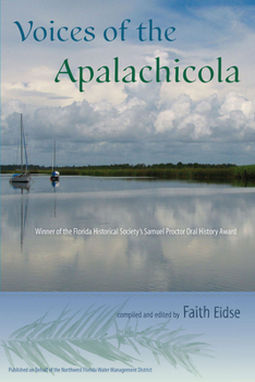 Voices of the Apalachicola (Florida History and Culture) - Book  of the Florida History and Culture Series