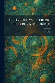 Paperback De Hypophysis Cerebri Bij Larus Ridibundus Book