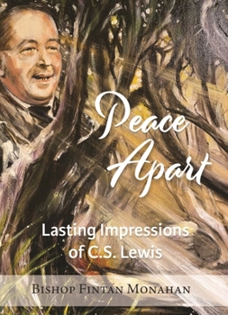 Paperback Peace Apart: Lasting Impressions of C.S Lewis Book