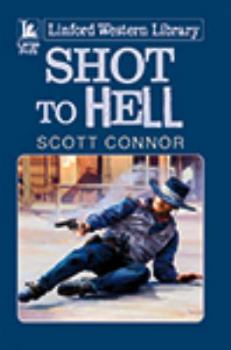 Paperback Shot to Hell [Large Print] Book