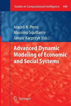 Paperback Advanced Dynamic Modeling of Economic and Social Systems Book
