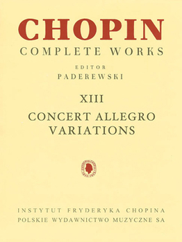 Paperback Concert Allegro Variations: Chopin Complete Works Vol. XIII Book