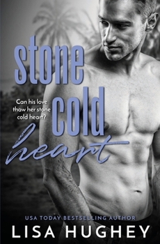 Stone Cold Heart - Book #1 of the Family Stone