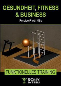 Paperback Gesundheit, Fitness & Business: RONY System [German] Book