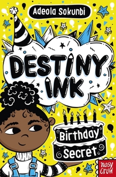 Paperback Destiny Ink: Birthday Secret: Volume 3 Book