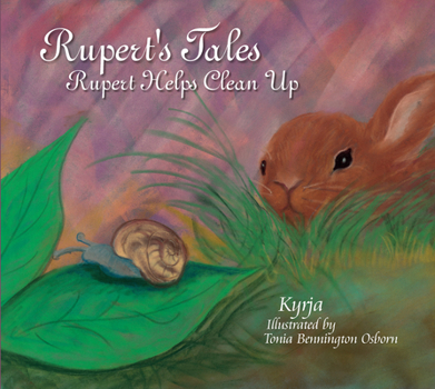 Hardcover Rupert's Tales: Rupert Helps Clean Up: Rupert Helps Clean Up Book