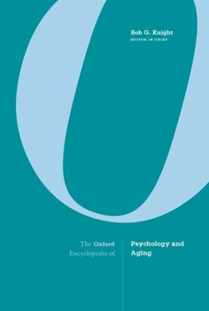 Hardcover The Oxford Encyclopedia of Psychology and Aging Book