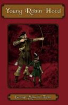 Young Robin Hood - Book #4 of the Dainty Series