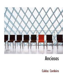 Paperback Anciosos [Large Print] Book