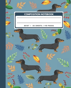 Paperback Composition Notebook: Black Dachshund Dog And Leaves - Animals Exercise Book Journal, Back To School Gifts For Teens Girls Boys Kids Friends Book