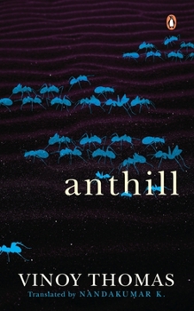 Paperback Anthill (Puttu, Winner of Kerala Sahitya Akademi Award) Book