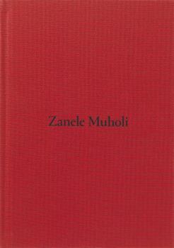 Hardcover Zanele Muholi (Hardback) /anglais Book