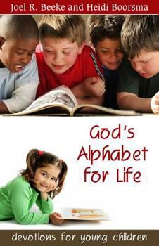 Paperback God's Alphabet for Life: Devotions for Young Children Book