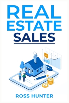 Real Estate Sales: Tips And Tricks for Realtors to Have Successful Real Estate Sales