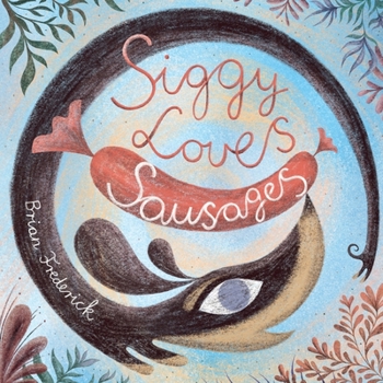 Paperback Siggy Loves Sausages Book