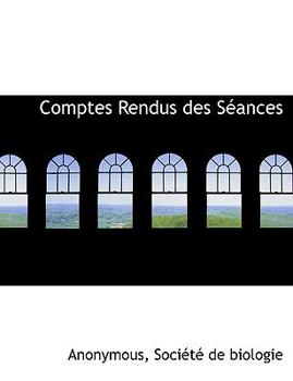Paperback Comptes Rendus Des S Ances [French] Book