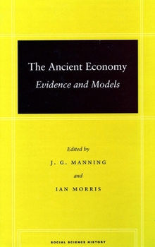 Paperback The Ancient Economy: Evidence and Models Book