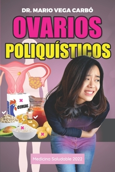 Paperback Ovarios poliquísticos: Medicina saludable [Spanish] Book