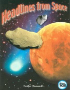 Headlines from Space