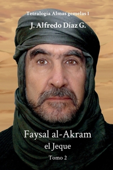 Paperback Faysal al-Akram el Jeque: Tomo 2 [Spanish] Book
