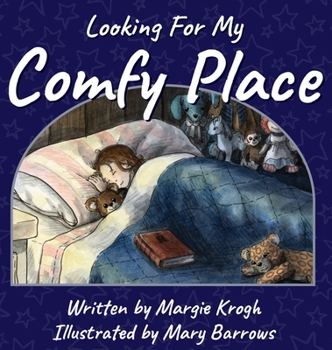 Hardcover Looking for My Comfy Place Book