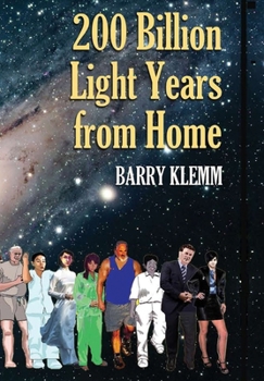 Hardcover 200 Billion Light Years from Home Book
