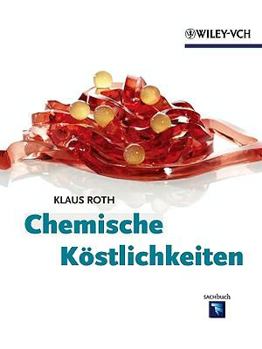 Hardcover Chemische Köstlichkeiten (German Edition) [German] Book