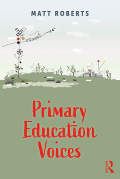 Paperback Primary Education Voices Book