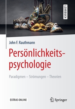 Paperback Persönlichkeitspsychologie: Paradigmen - Strömungen - Theorien [German] Book