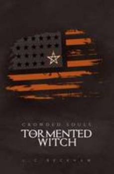Paperback The Tormented Witch (Crowded Souls) Book